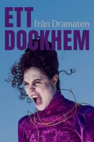 Ett dockhem – från Dramaten