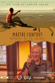 Maître Contout – Mémoire de la Guyane