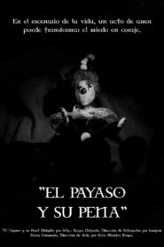 El Payaso y su Pena