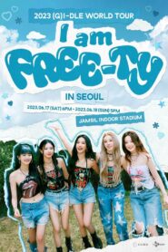 2023 (G)I-DLE World Tour: I am FREE-TY in Seoul