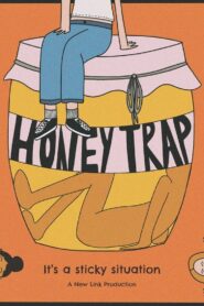 Honey Trap