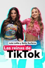 Lola Y Sofía, las reinas del Tiktok