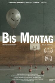 Bis Montag