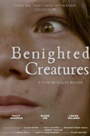 Benighted Creatures