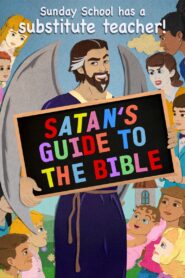 SATAN’S GUIDE TO THE BIBLE