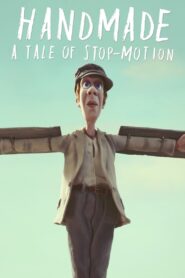 Handmade – A tale of stop-motion