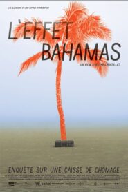 L’Effet Bahamas