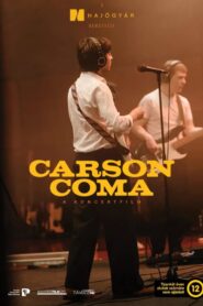 Carson Coma – A koncertfilm