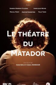 Le théâtre du Matador