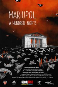 Mariupol. A Hundred Nights