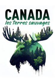 Canada – Les terres sauvages