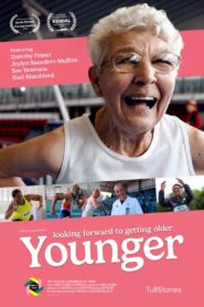 Younger: Looking Forward to Getting Older