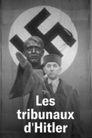 Les Tribunaux d’Hitler