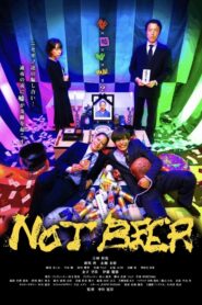 NOT BEER