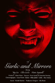 Of Garlic & Mirrors