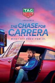 The Chase for Carrera