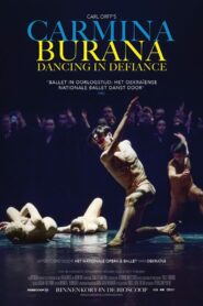 Carmina Burana: Dancing in Defiance