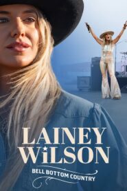 Lainey Wilson: Bell Bottom Country