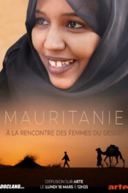 Mauritanie, à la rencontre des femmes du désert