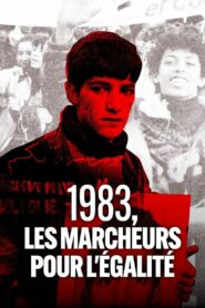 1983, les marcheurs de l’égalité