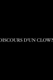 Discours d’un clown