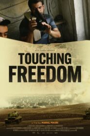 Touching Freedom