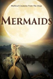 Mermaids