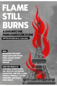 Flame Still Burns – A Dive Into the Paris Hardcore Scene