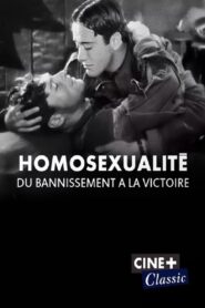 L’homosexualité au cinéma, les chemins de la victoire