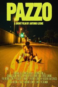 Pazzo – A Short Film