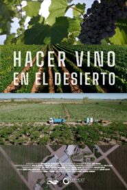 Hacer vino en el desierto