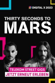 Thirty Seconds to Mars – Digital X 2023