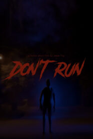 Don’t Run