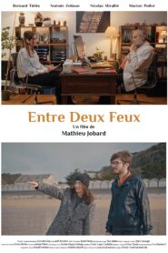 Entre Deux Feux