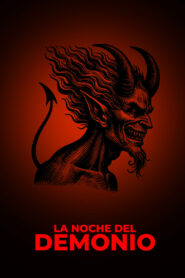 La Noche Del Demonio