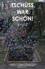 Tschüss, war schön!