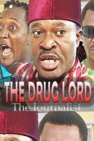 The Drug Lord – The Journalist