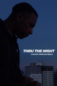 Thru The Night