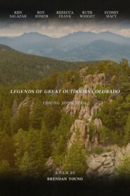 Legends of Great Outdoors Colorado