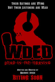 W.D.E.D. – Dead in the Making