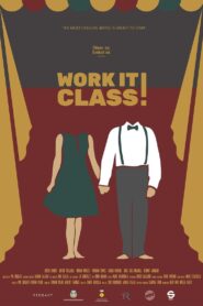 Work it Class!