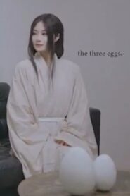 The Three Eggs