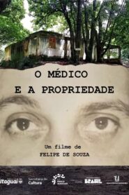 O Médico e a Propriedade