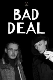 Bad Deal