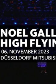 Noel Gallagher’s High Flying Birds – Mitsubishi Electric Halle, Düsseldorf 2023