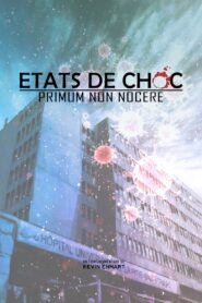 États de choc – Primum non nocere