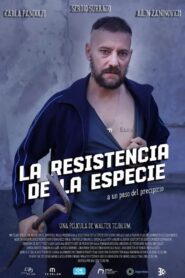 La resistencia de la especie