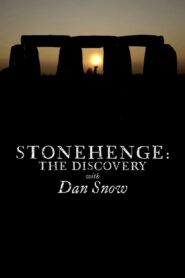 Stonehenge: The Discovery with Dan Snow