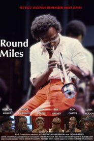 ‘Round Miles: A Miles Davis Documentary