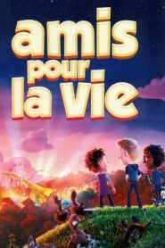 Amis pour la vie